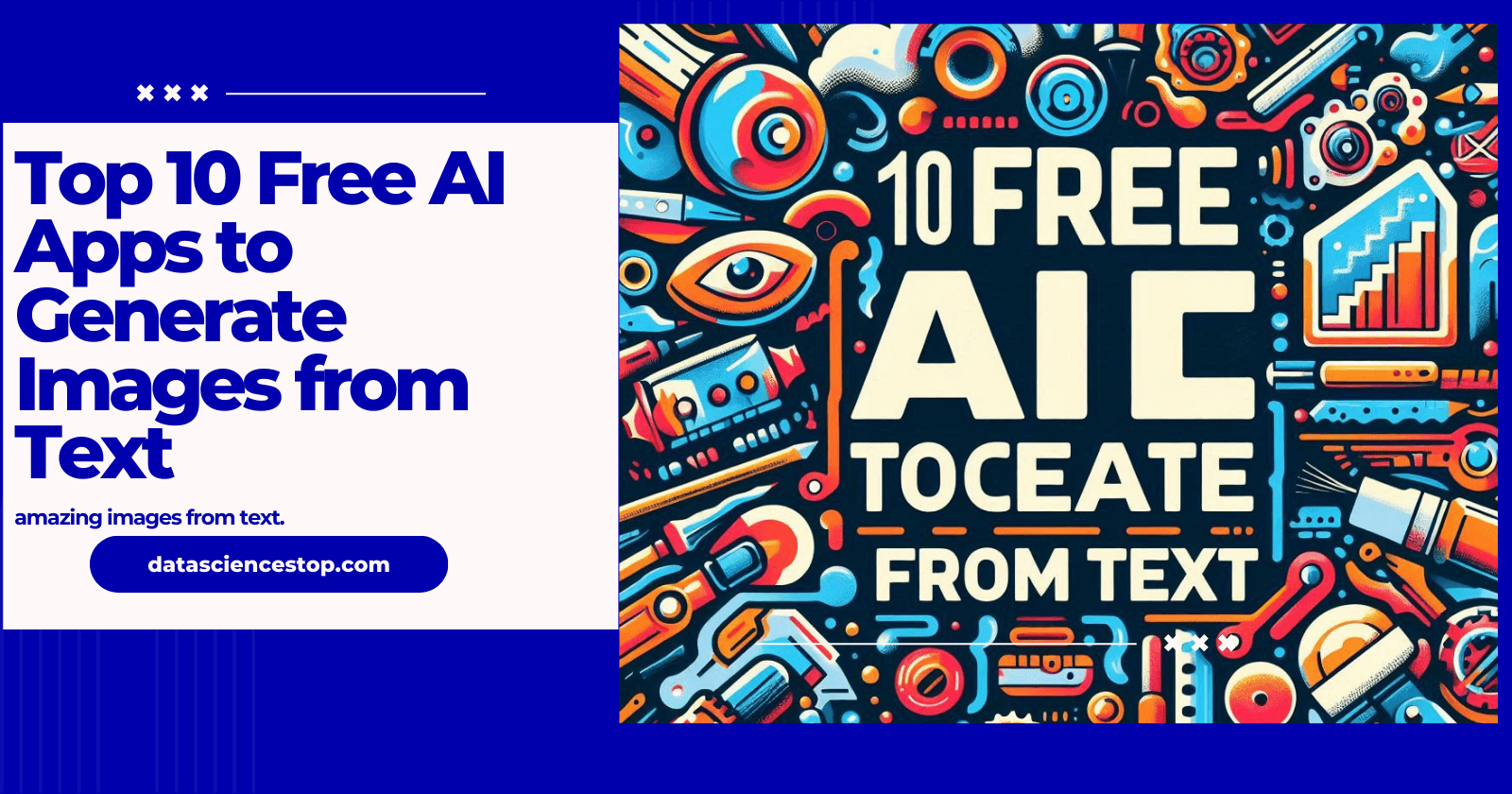 Top 10 Free AI Apps to Generate Images from Text